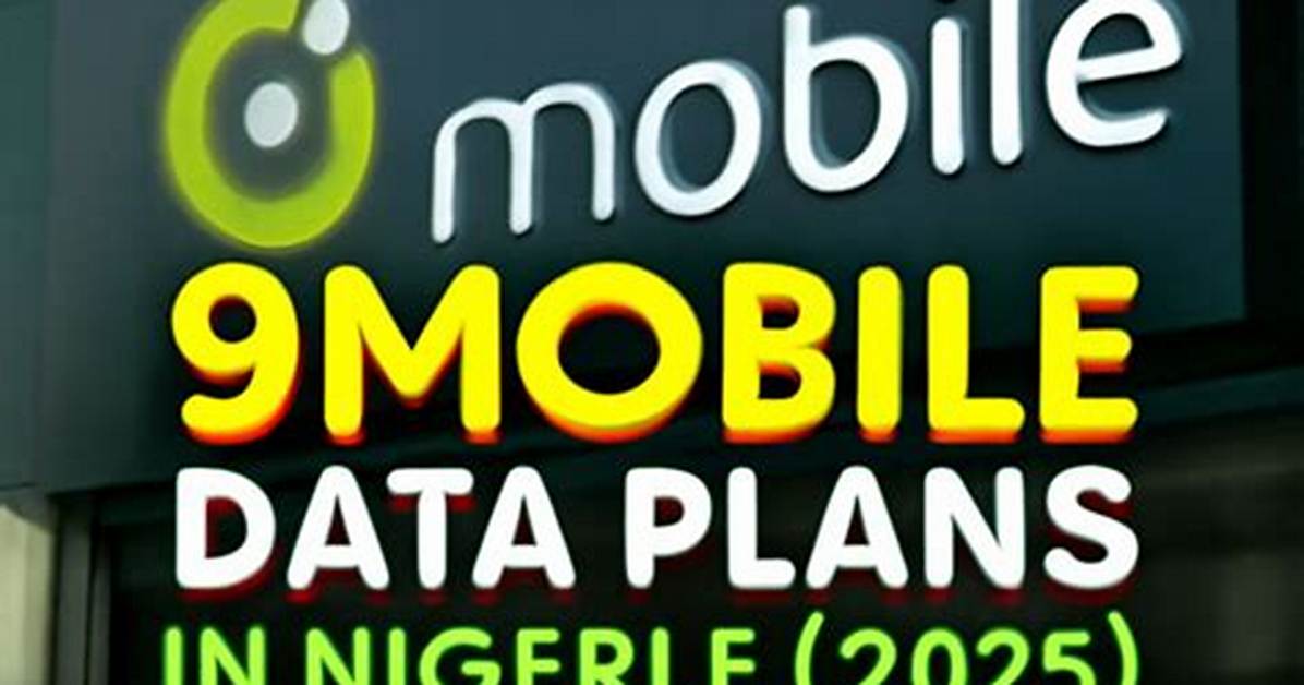 9Mobile Data Plans: Bundles & Subscription Codes