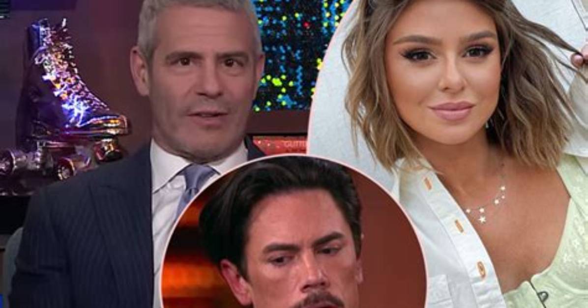 Andy Cohen Confirms Tom Sandoval & Raquel Leviss Scandal Was Filmed – Hollywood Life