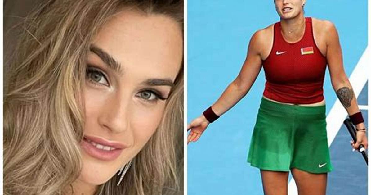 Aryna Sabalenka Wiki 2024 | Age, Height, Net Worth, Boyfriend, Ethnicity