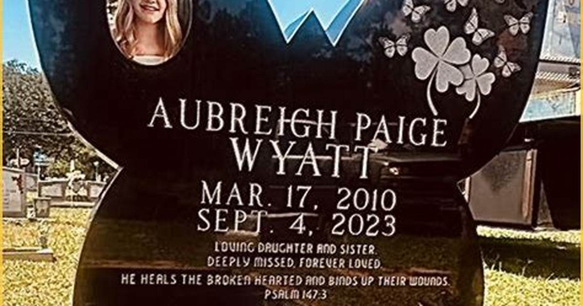Aubreigh Paige Wyatt: Unveiling the Tragic Cause of Death