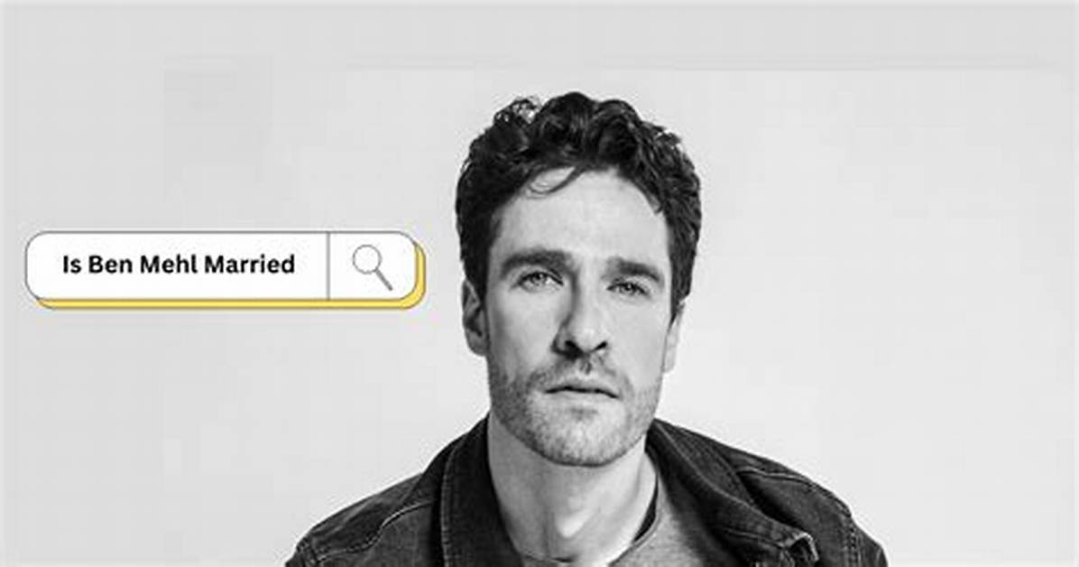 Ben Mehl Wikipedia: Everything to Know About the Actor