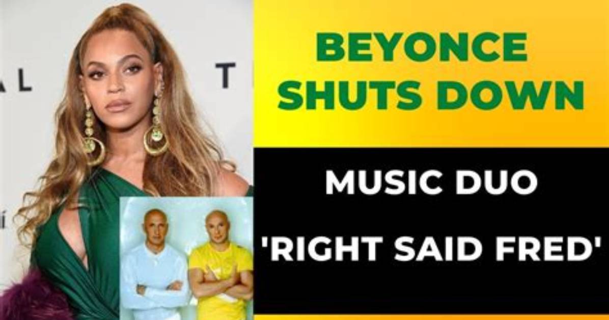 Beyonce Claps Back at Right Said Fred over Song Sample – Hollywood Life