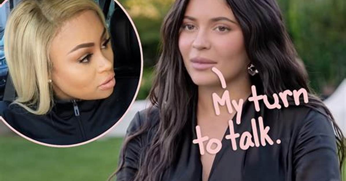 Blac Chyna Wants Kylie Jenner to Know She’ll Never Have a Grown Woman’s Body Like Hers