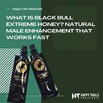Black Bull Extreme Honey Usage Guide: Unlocking Its Maximum Potential