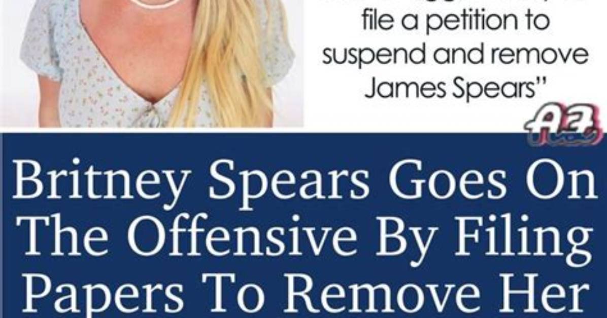 Britney Spears Begs Court to Remove Her Dad Jamie from Conservatorship, New Docs Reveal