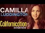 Californication Season Finale Spoilers — Camilla Luddington Interview – Hollywood Life