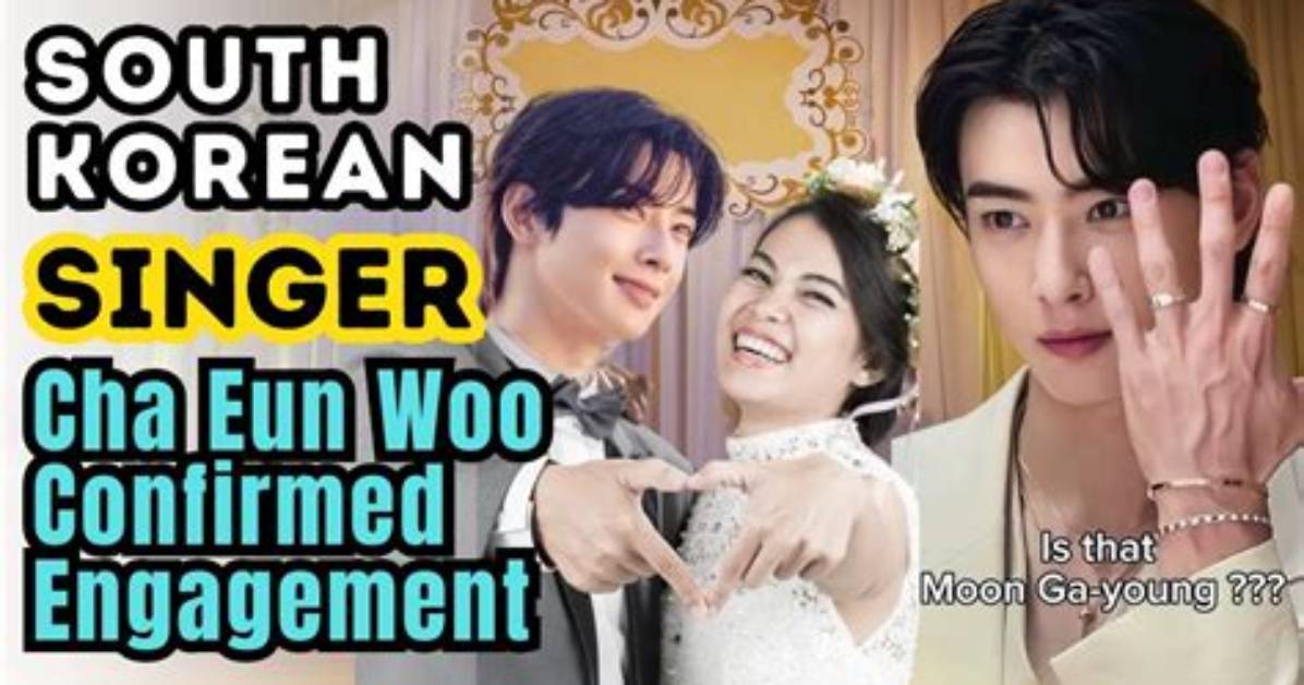 Cha Eun Woo and His Impressive Engagement