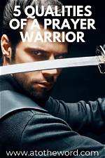 Characteristics of a Prayer Warrior