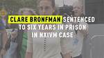 Clare Bronfman Sentenced to 6 Year's in Prison for Involvement in Nxivm Sex Cult: 5 Things to Know About Her