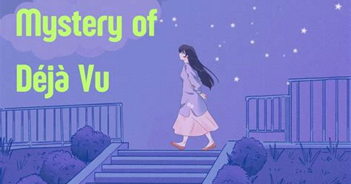 Deja Vu: Unlocking the Mystery of the Husband You've Never Met