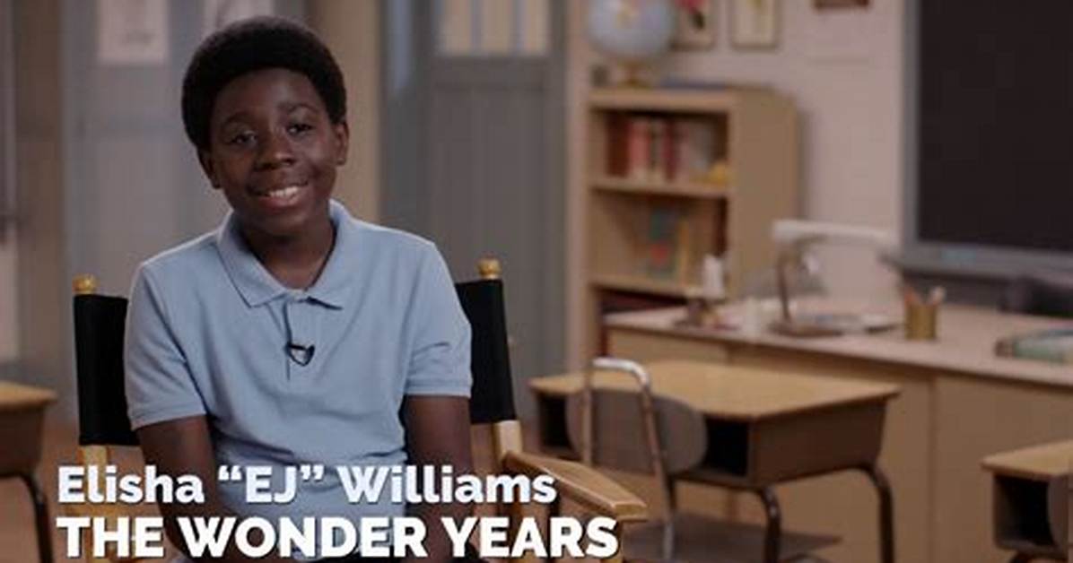 Ej Williams Talks ‘The Wonder Year's’ 2021 Reboot – Hollywood Life