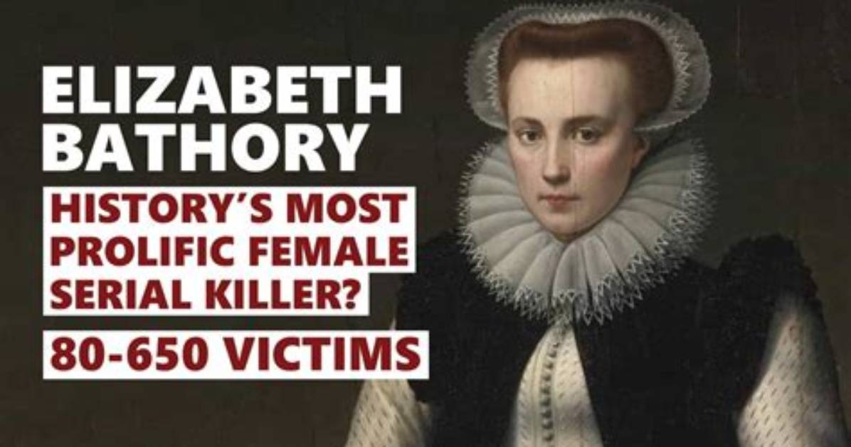 Elizabeth Bathory – Biography, Children and Other Facts You Need to Know