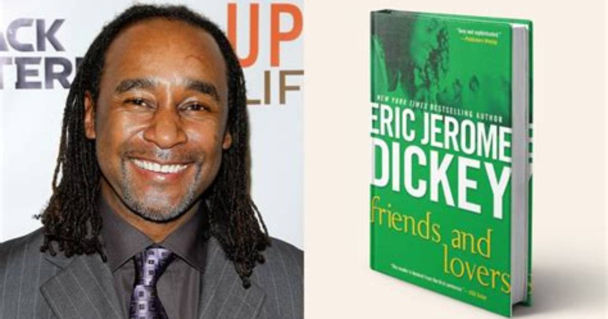 Eric Jerome Dickey Net Worth, Income, Salary, Earnings, Biography