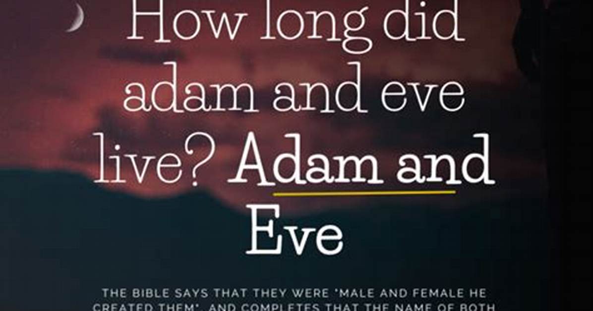 How Long Does Adam and Eve Take to Ship