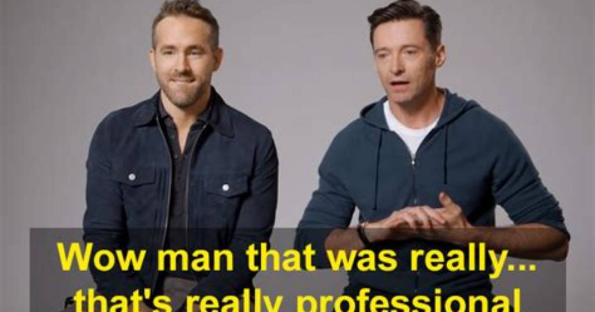 Hugh Jackman Trolls Ryan Reynolds with Hilarious Birthday Tribute – Hollywood Life