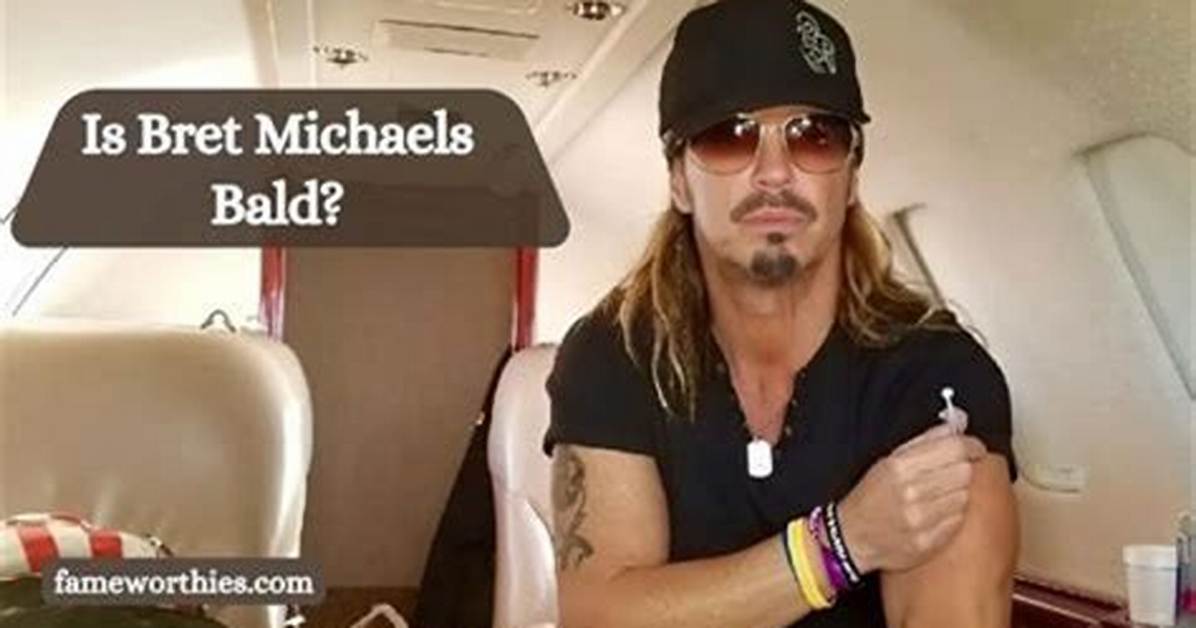 Is Bret Michaels Bald? Here How Does He Look Like with His Natural Hair