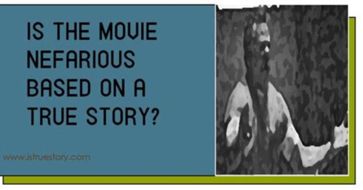 Is Nefarious Based on a True Story? Unmasking the Truth