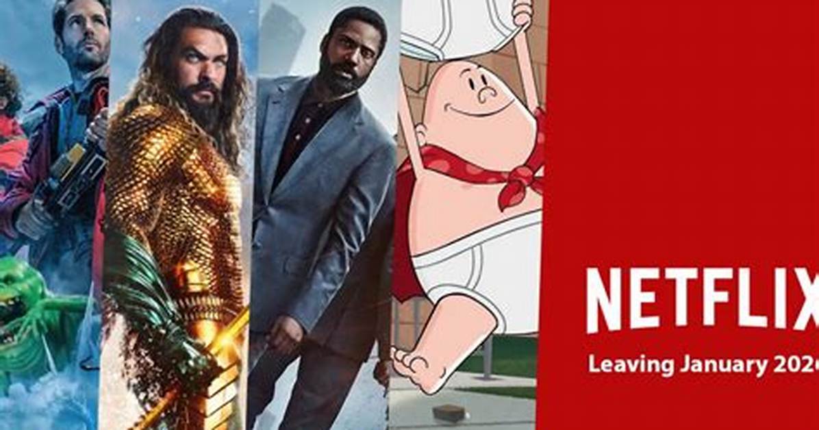 It’s Leaving Netflix January 1 – Hollywood Life