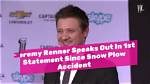 Jeremy Renner Speaks out in 1St Statement After Snow Plow Accident – Hollywood Life