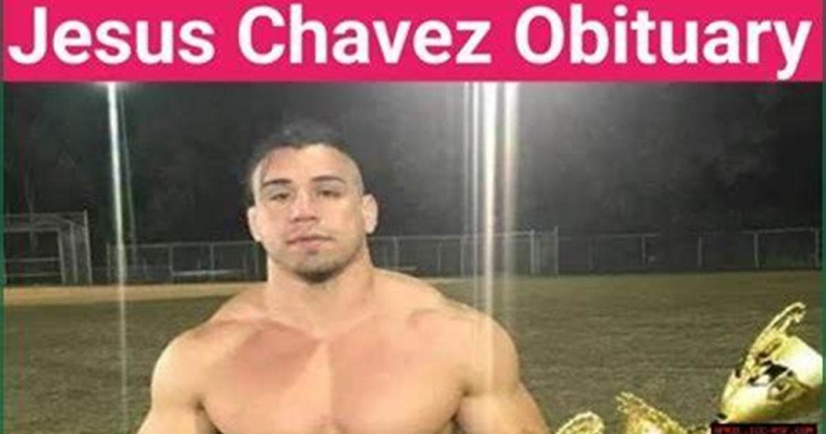 Jesus Chavez | Death Cause | How Did He Die