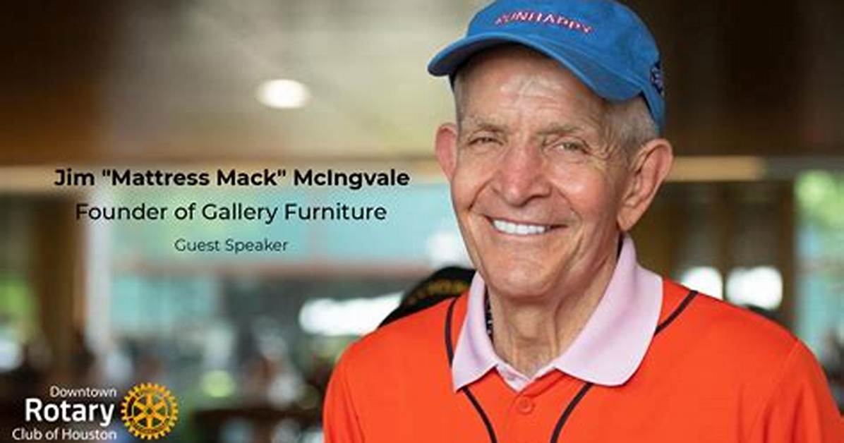 Jim Mcingvale Aka Mattress Mack Biography, Net Worth, Wife Age & Family