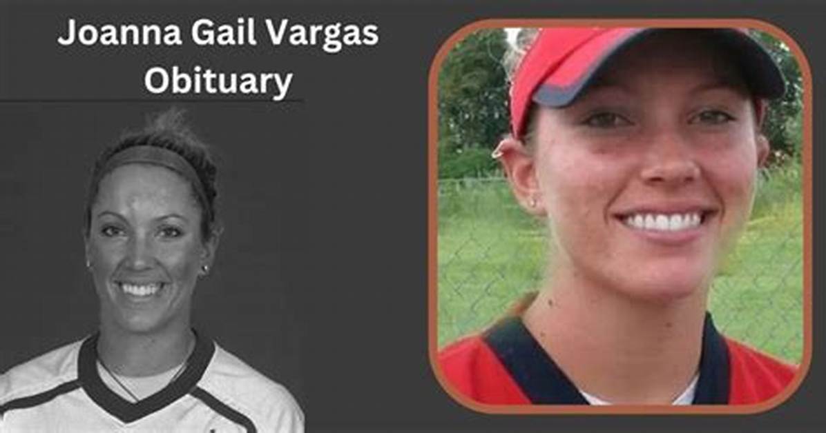 Joanna Gail Vargas Obituary: Remembering a Beloved Soul