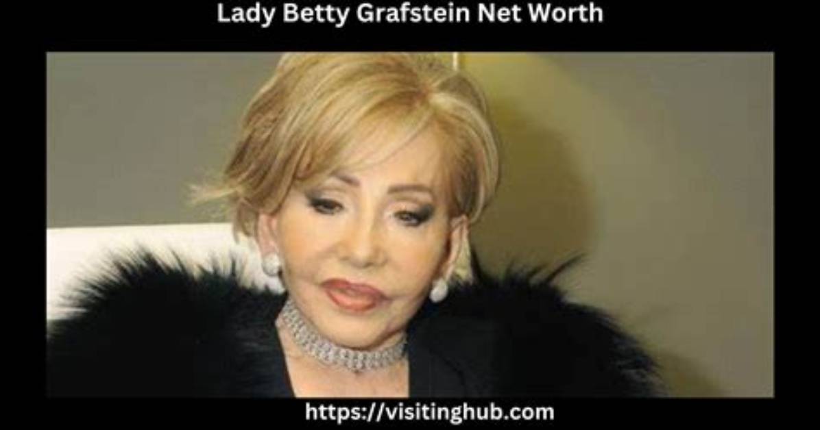 Lady Betty Grafstein Net Worth in 2023 | How Rich Is She | Career Earning