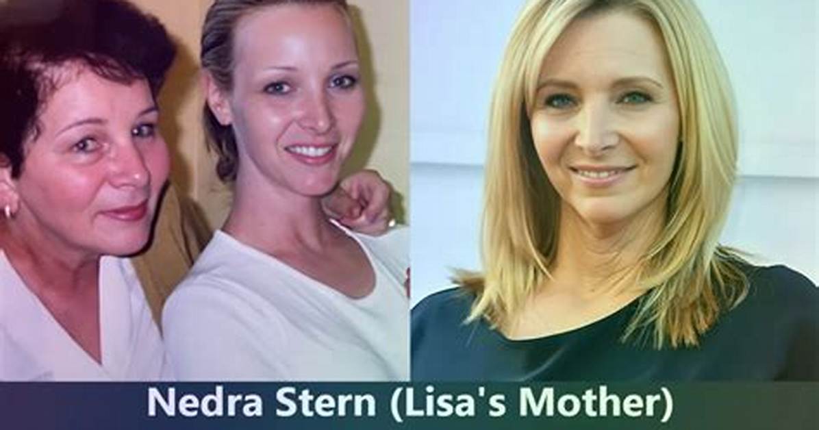 Lisa Kudrow Parents: Meet Nedra Stern and Lee N. Kudrow