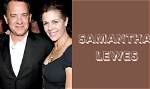 Meet Samantha Lewes - the Talented Actress and Ex-Wife of Tom Hanks