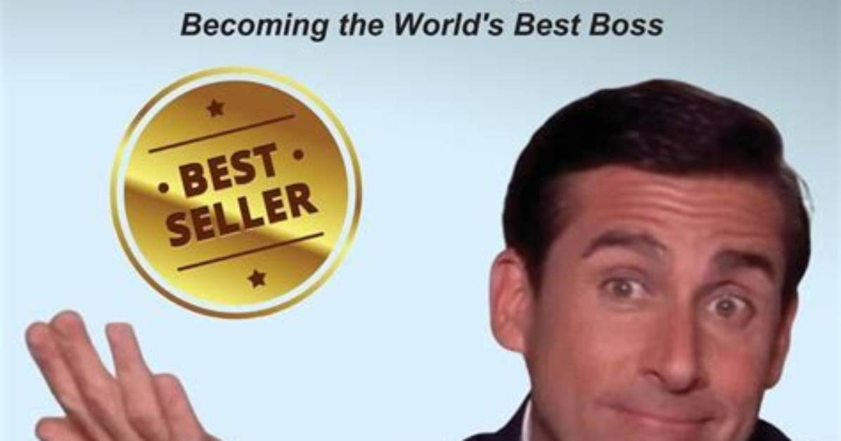 Michael Scott: the Ultimate Guide to the World's Best Boss