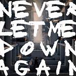 ‘Never Let Me Down Again’ & More of Their Best – Hollywood Life