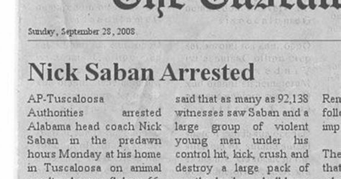 Nick Saban Arrested for Animal Cruelty, Mugshot and Charges