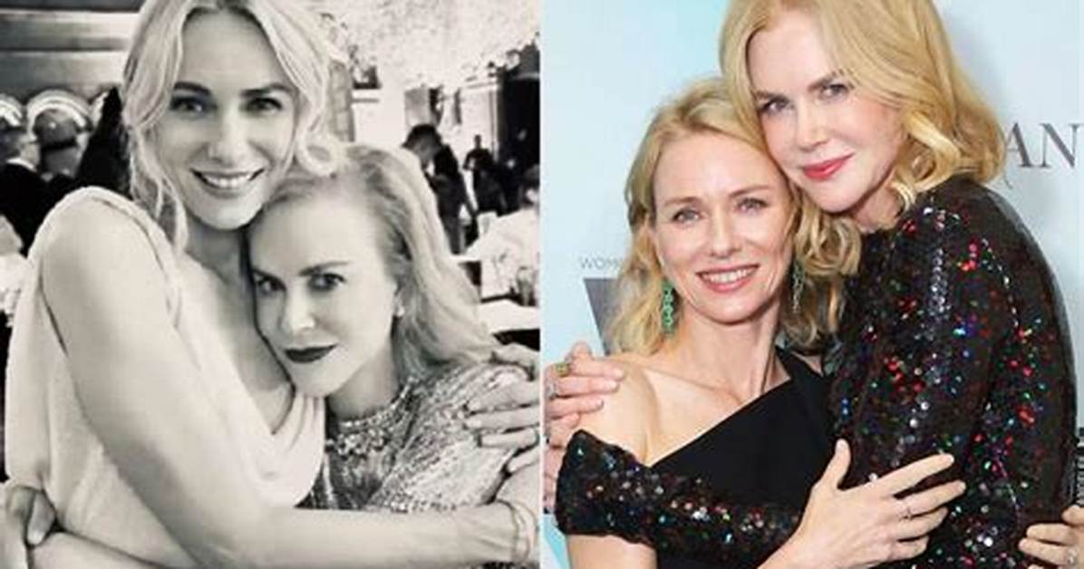Nicole Kidman Hugs Naomi Watts at Her Wedding to Billy Crudup: Photo