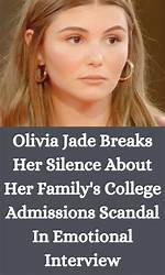 Olivia Jade Devastated by College Admissions Scandal & Terrified Mom Lori Loughlin Will Go to Jail