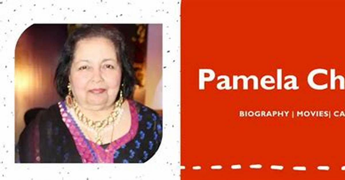 Pamela Chopra Biography: Religion, Death, Movies, Young, Nationality, Family