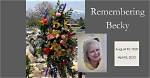 Remembering Becky Plotner: a Life Remembered