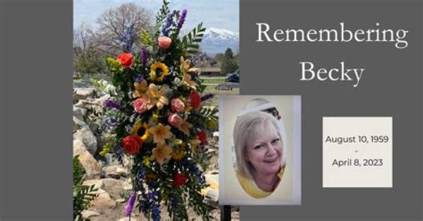 Remembering Becky Plotner: a Life Remembered