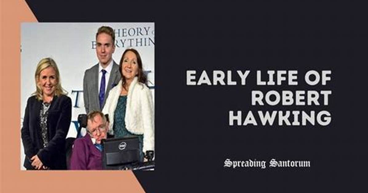 Robert Hawking - the Life and Legacy of the Renowned Physicist
