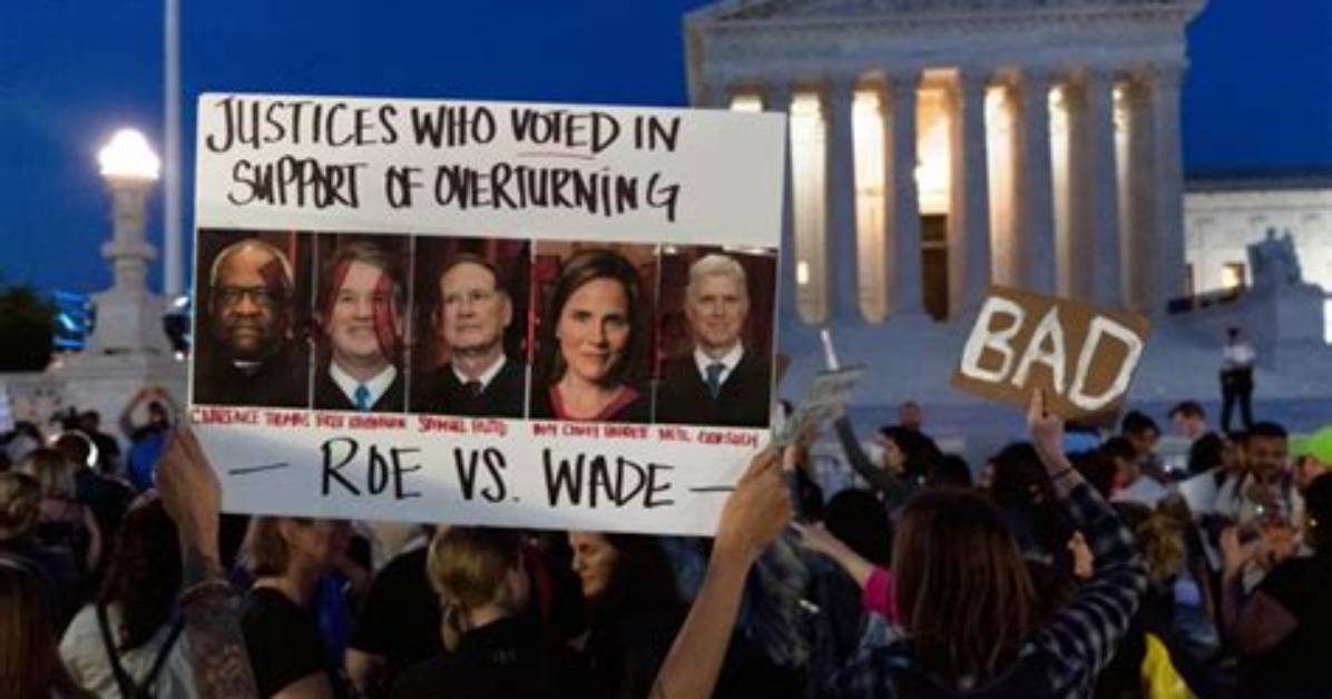 Roe V. Wade Overturned by the Supreme Court After Leaked Draft Decision