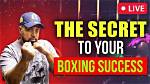 Secrets to Boxing Success Revealed!