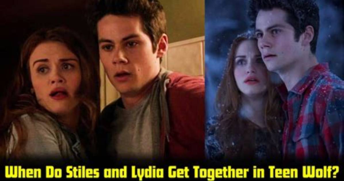 Stiles & Lydia Reunite & More – Hollywood Life