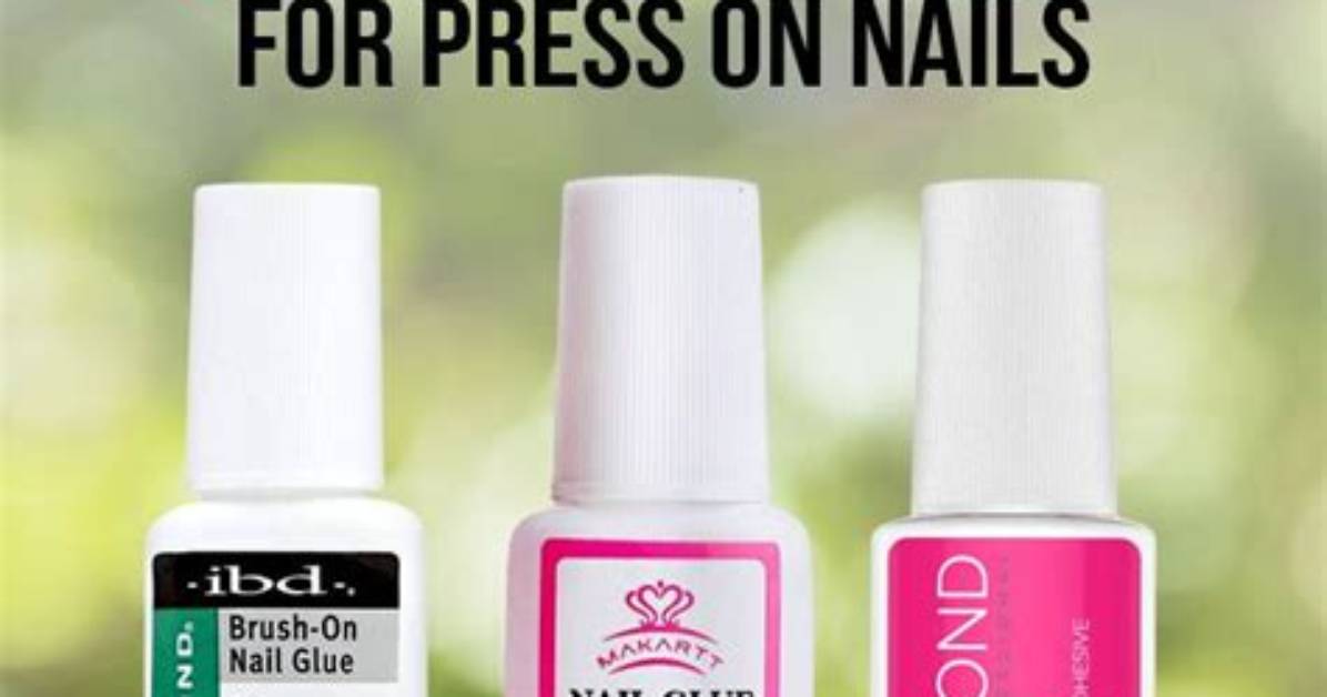 The Best Nail Glues in 2024 – Reviews by Hollywood Life – Hollywood Life