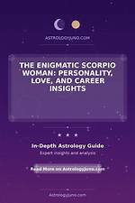 The Enigmatic Scorpio: Personality Traits, Compatibility, and More
