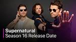 The Final Chapter: Supernatural Season 16
