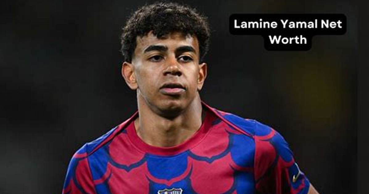 The Forbes Billionaire: Lamine Yamal Net Worth Explored