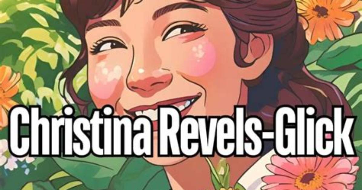 The Inspiring Journey of Christine Revels Glick in Business