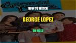The Ultimate Guide to the George Lopez Tv Cast