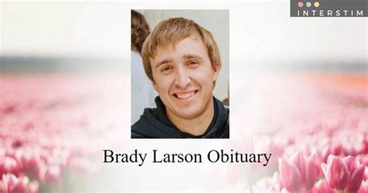 Tragic Brady Larson Accident: Updates and Aftermath