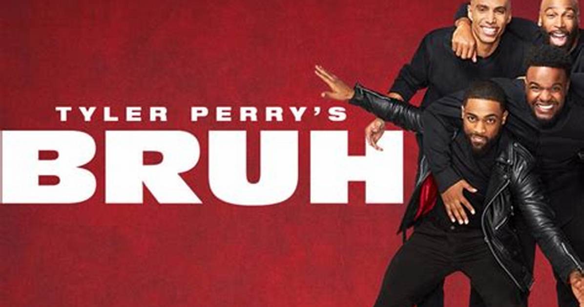 ‘Tyler Perry’s Bruh’ — Photos of the Show – Hollywood Life