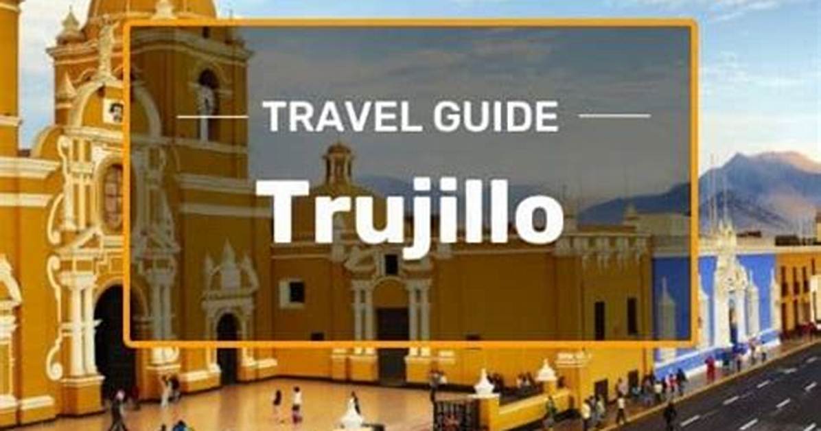 Uber Trujillo: the Ultimate Guide to Riding-Sharing in the City